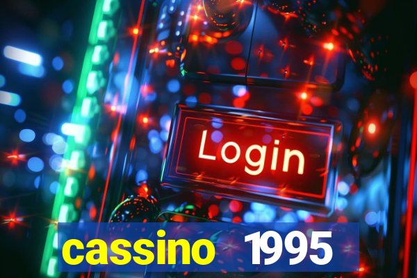 cassino 1995 dublado online